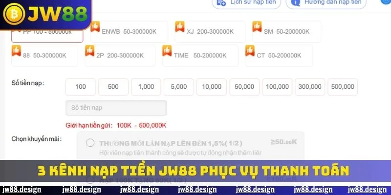 3 kênh nạp tiền JW88 phục vụ thanh toán