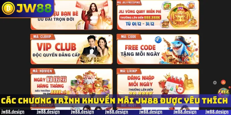 Các chương trình khuyến mãi JW88 được yêu thích