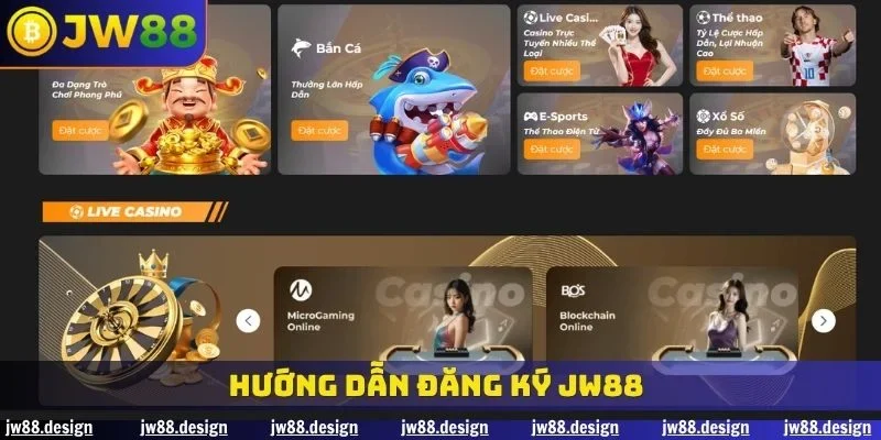 Hướng Dẫn Đăng Ký JW88