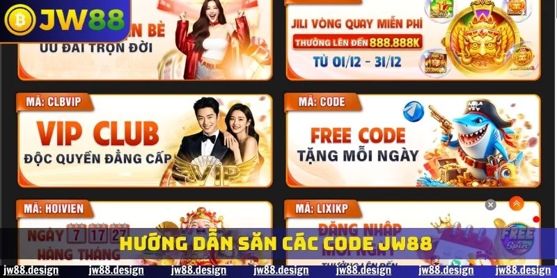 Hướng dẫn săn các code JW88