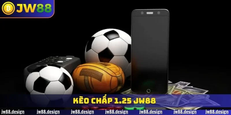 Kèo Chấp 1.25