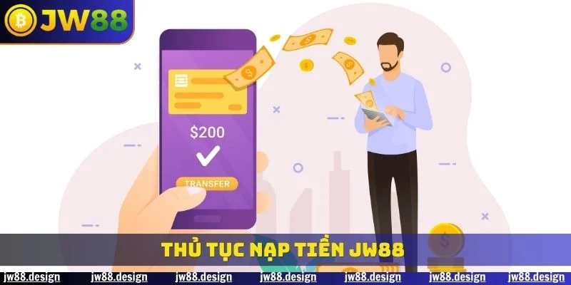 tin tức Nạp Tiền JW88